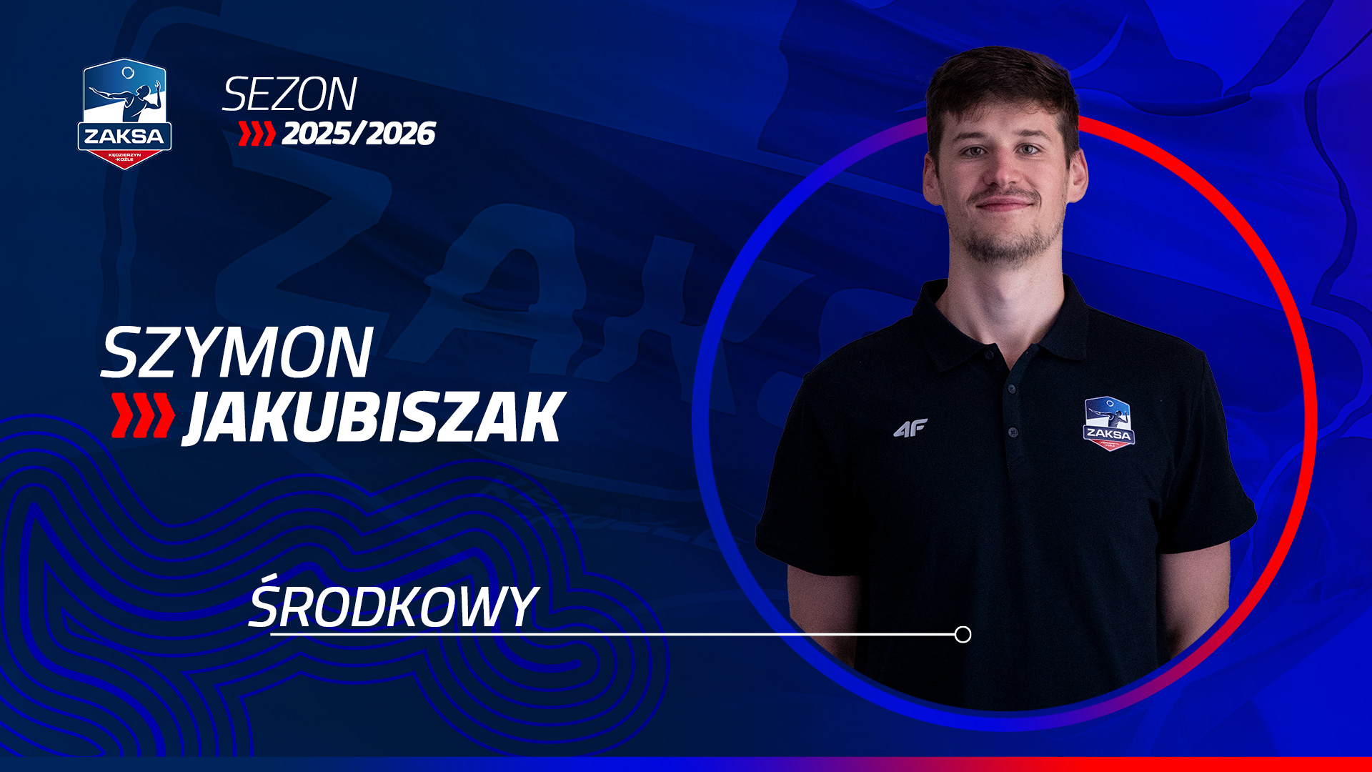 Szymon Jakubiszak nowym środkowym ZAKSY