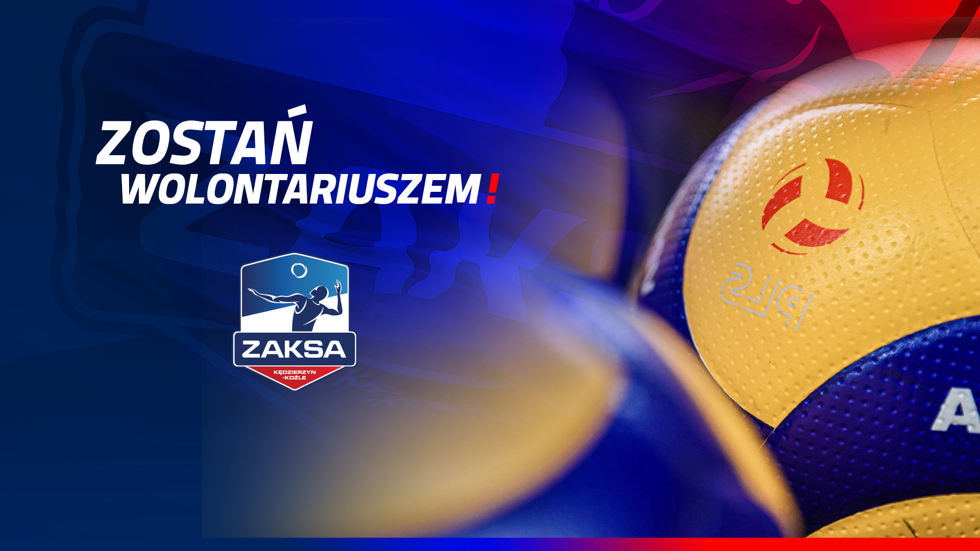 Zostań wolontariuszem ZAKSY!